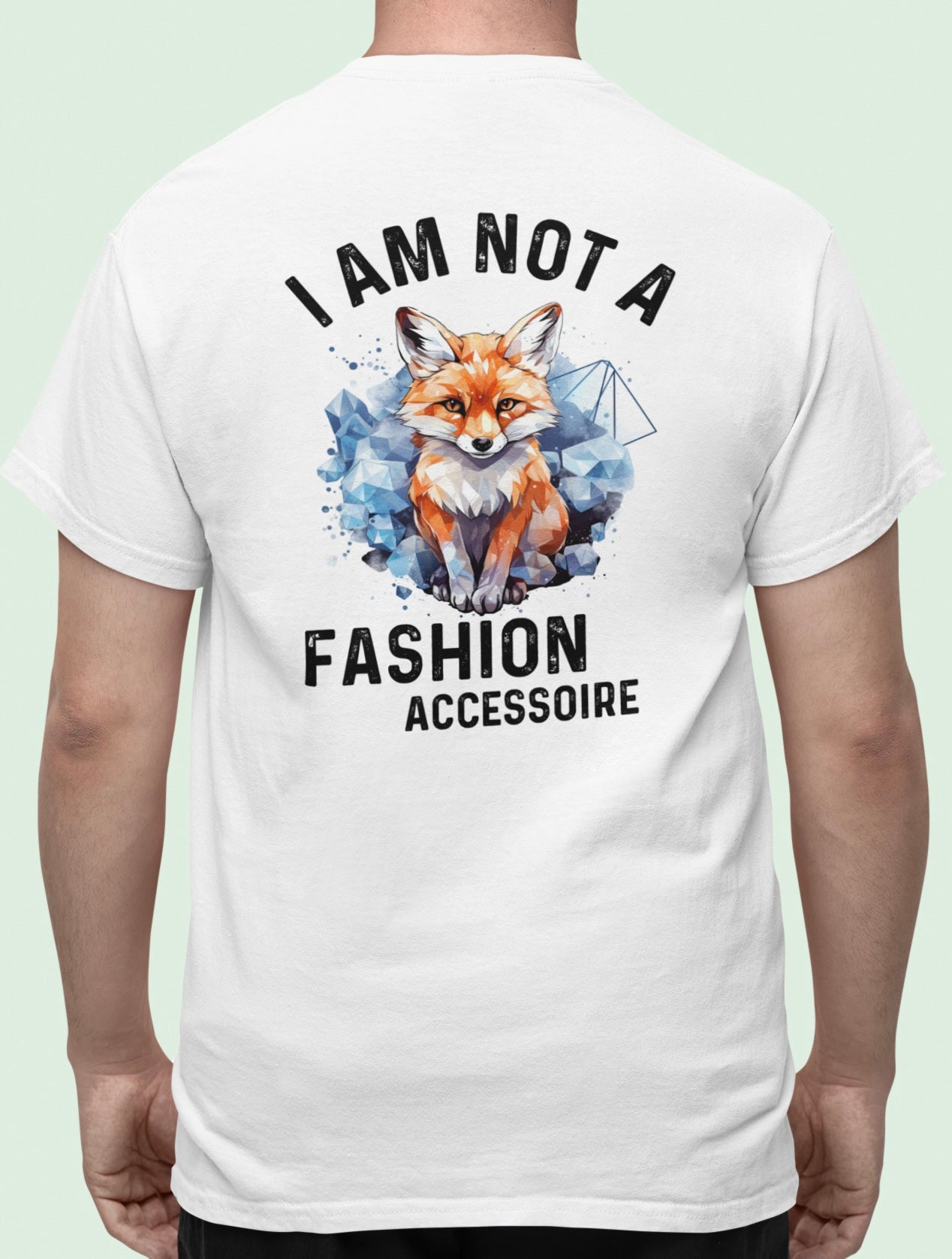 I am not a fashion accessory - oversized shirt