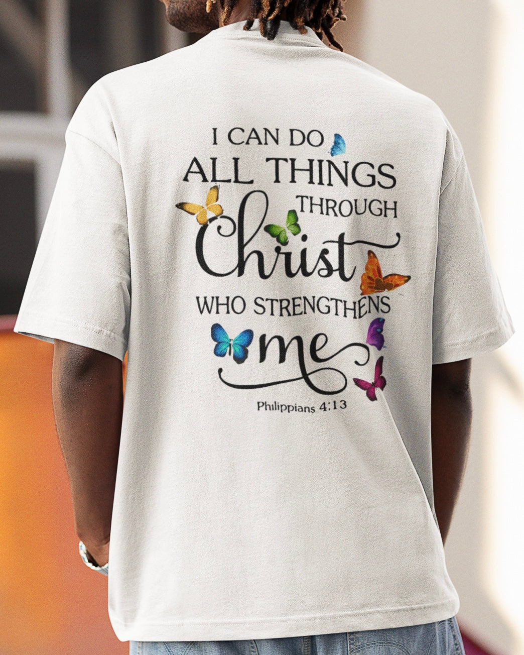 I can do all things - Oversized shirt
