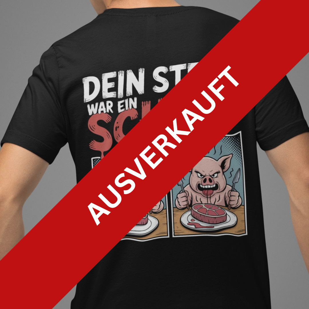 Dein Steak war ein Schrei - Premium Shirt