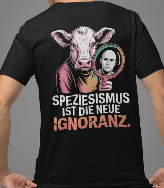 Speziesismus ist die neue Ignoranz - Premium Shirt
