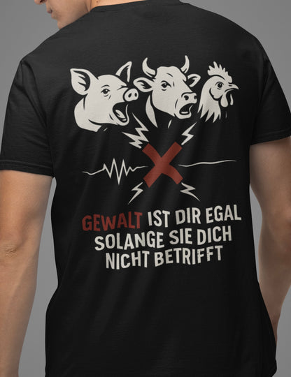 Gewalt ist dir egal - Premium Shirt