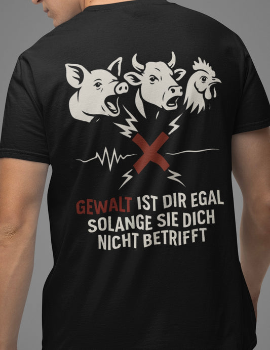 Gewalt ist dir egal - Premium Shirt