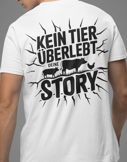 Kein Tier überlebt deine Story - Premium Shirt