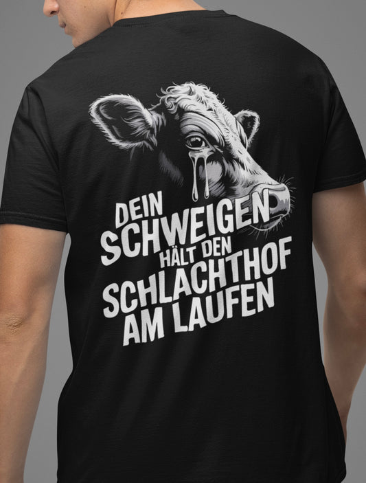 Dein Schweigen hält den Schlachthof am laufen - Premium Shirt