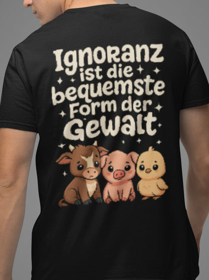 Ignoranz die bequemste Form der Gewalt - Premium Shirt