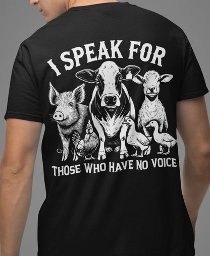 I speak for those who have no voice - Premium Shirt