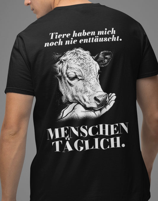 Tiere haben mich noch nie enttäuscht - Premium Shirt