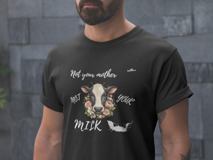 Not your mother, not your milk - Oversize Shirt