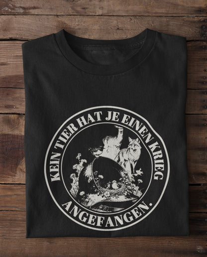 Kein Tier hat je einen Krieg angefangen - Premium Shirt