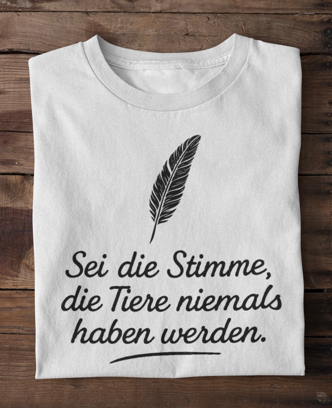 Stimme die Tiere niemals haben werden - Premium Shirt
