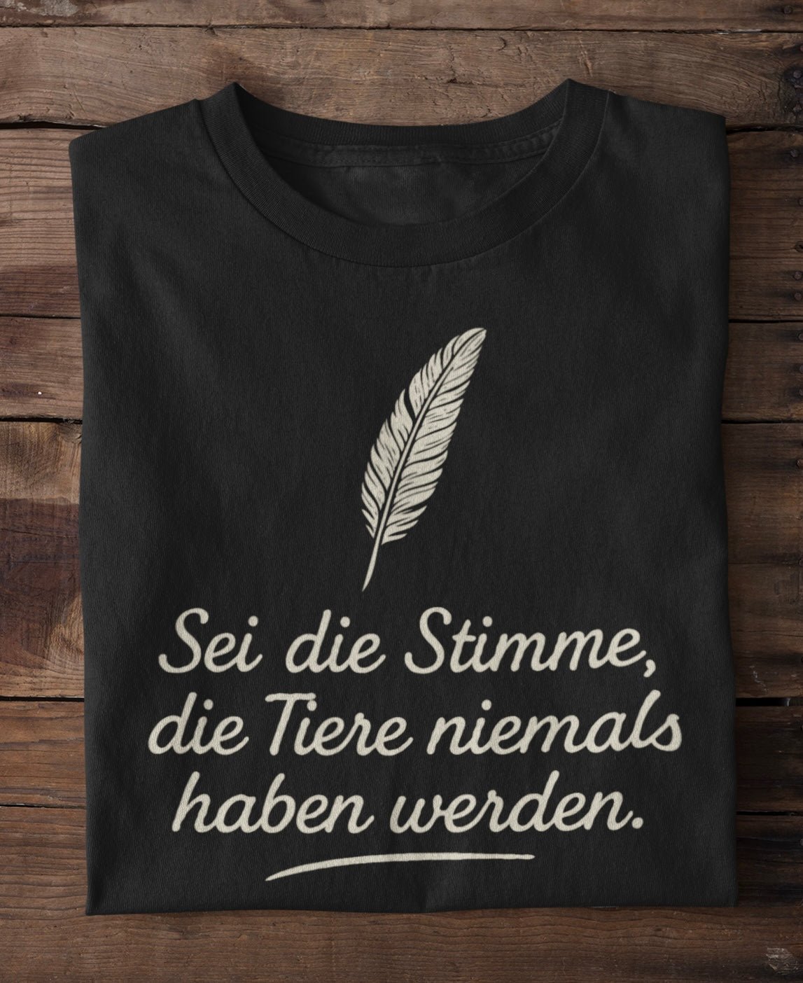 Stimme die Tiere niemals haben werden - Premium Shirt