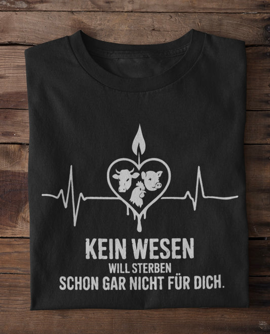 Kein Wesen will sterben - Premium Shirt