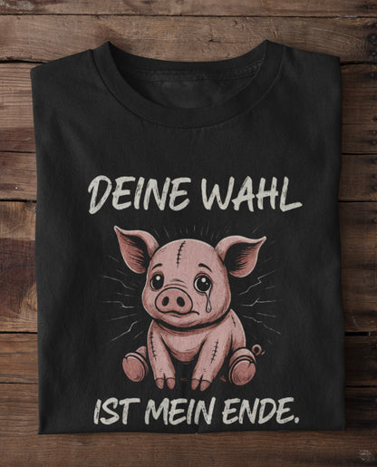 Deine Wahl - Premium Shirt